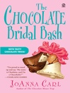 Cover image for The Chocolate Bridal Bash
